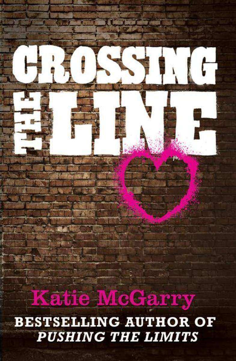 Crossing the Line (a Pushing the Limits novella) (A Pushing the Limits Novel)