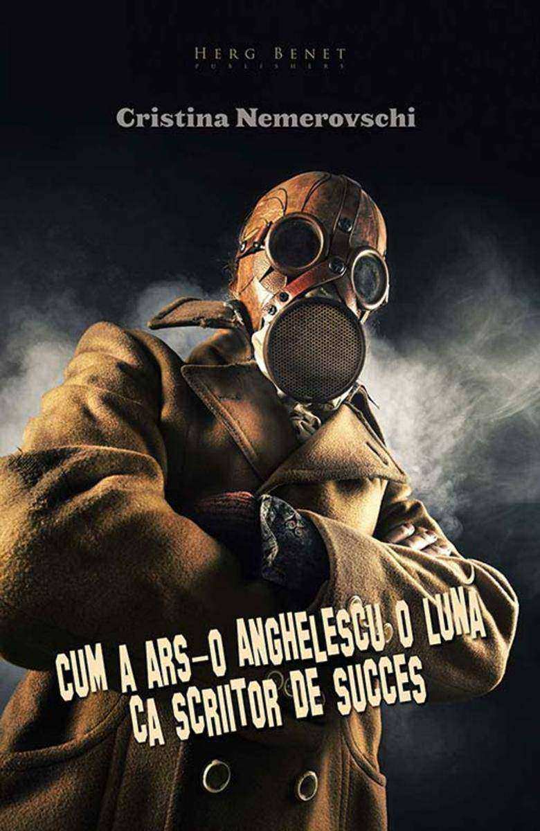 Cum a ars-o Anghelescu o lun? ca scriitor de succes