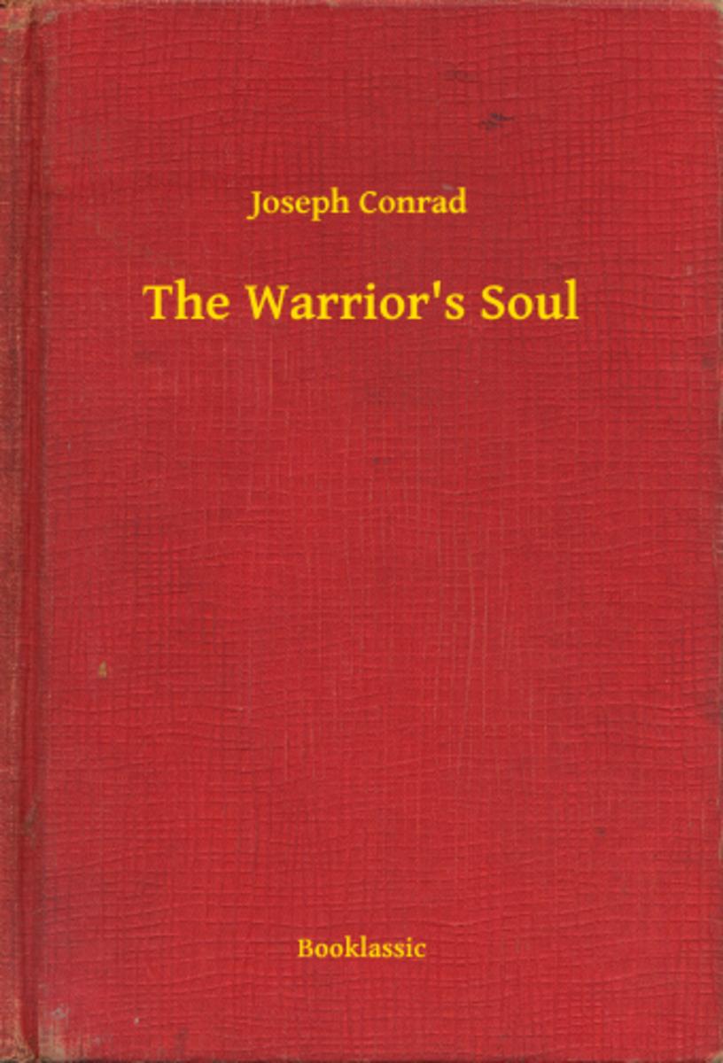 The Warrior's Soul