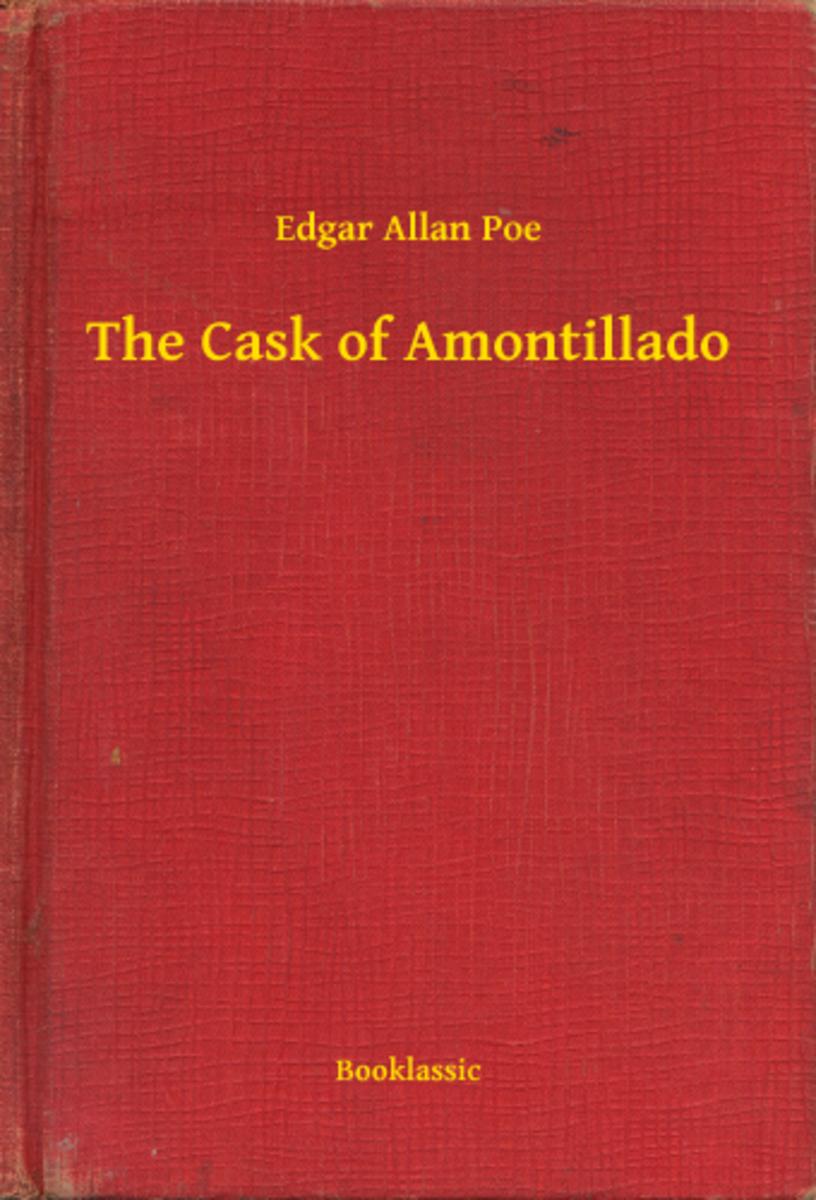 The Cask of Amontillado