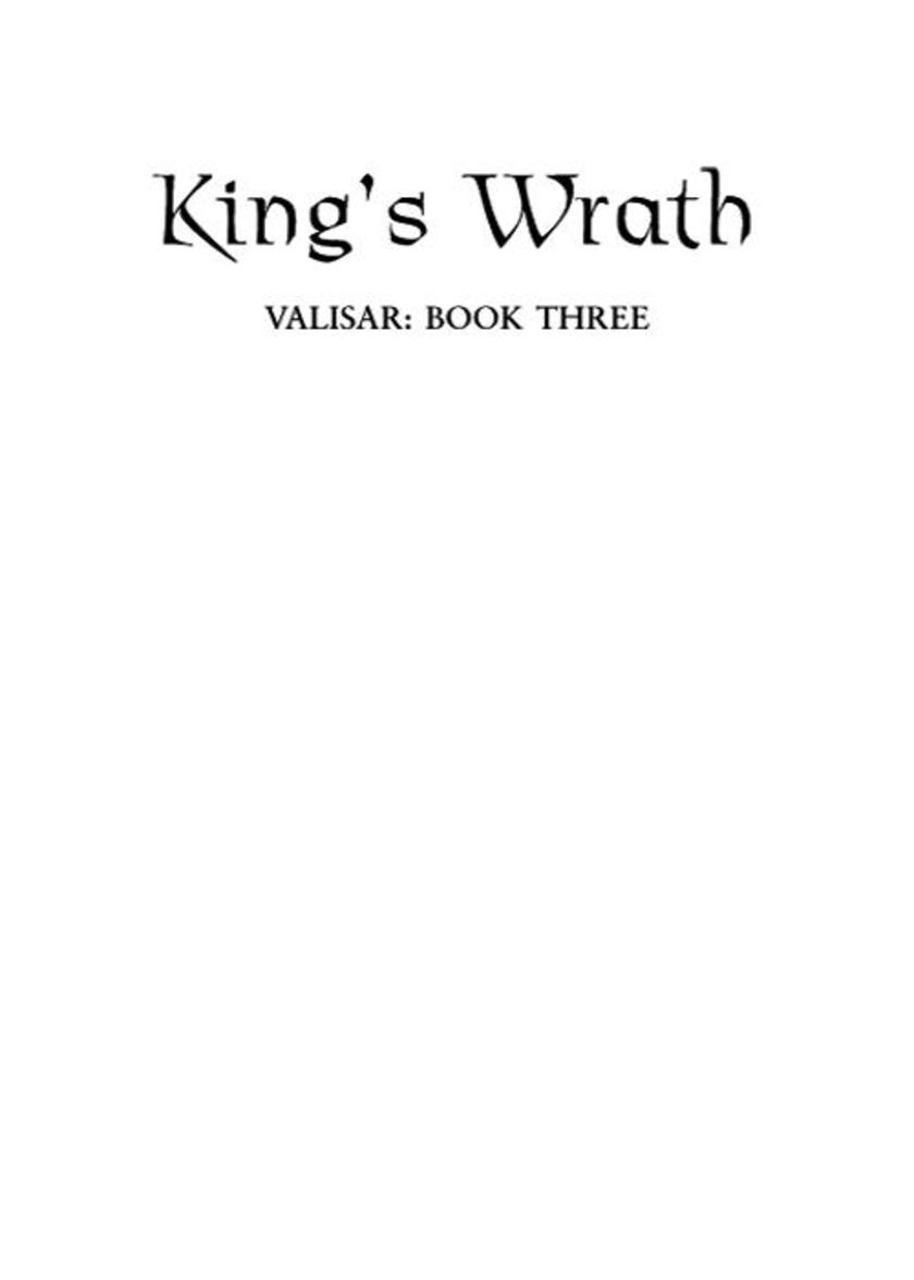 King’s Wrath: Book Three of the Valisar Trilogy