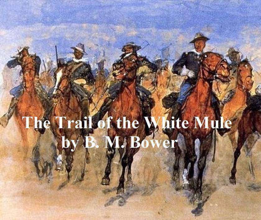 The Trail of the White Mule