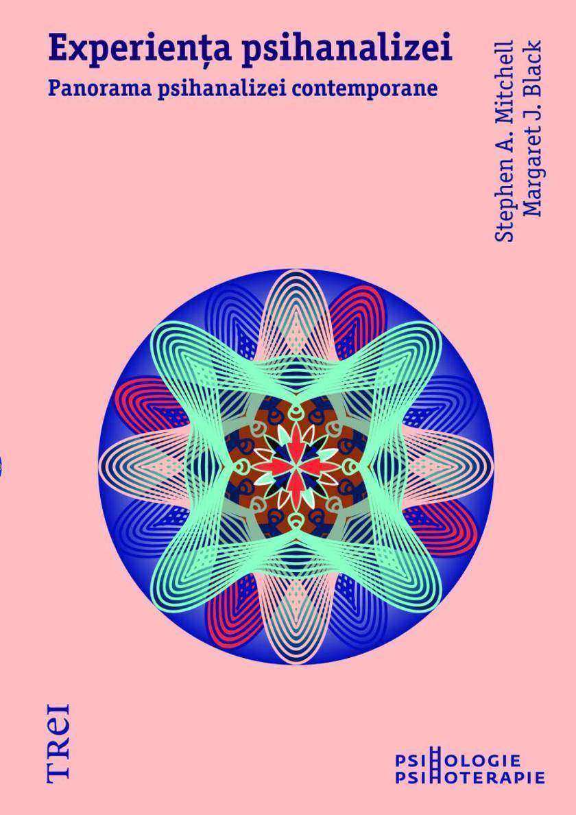 Experien?a psihanalizei. Panorama psihanalizei contemporane