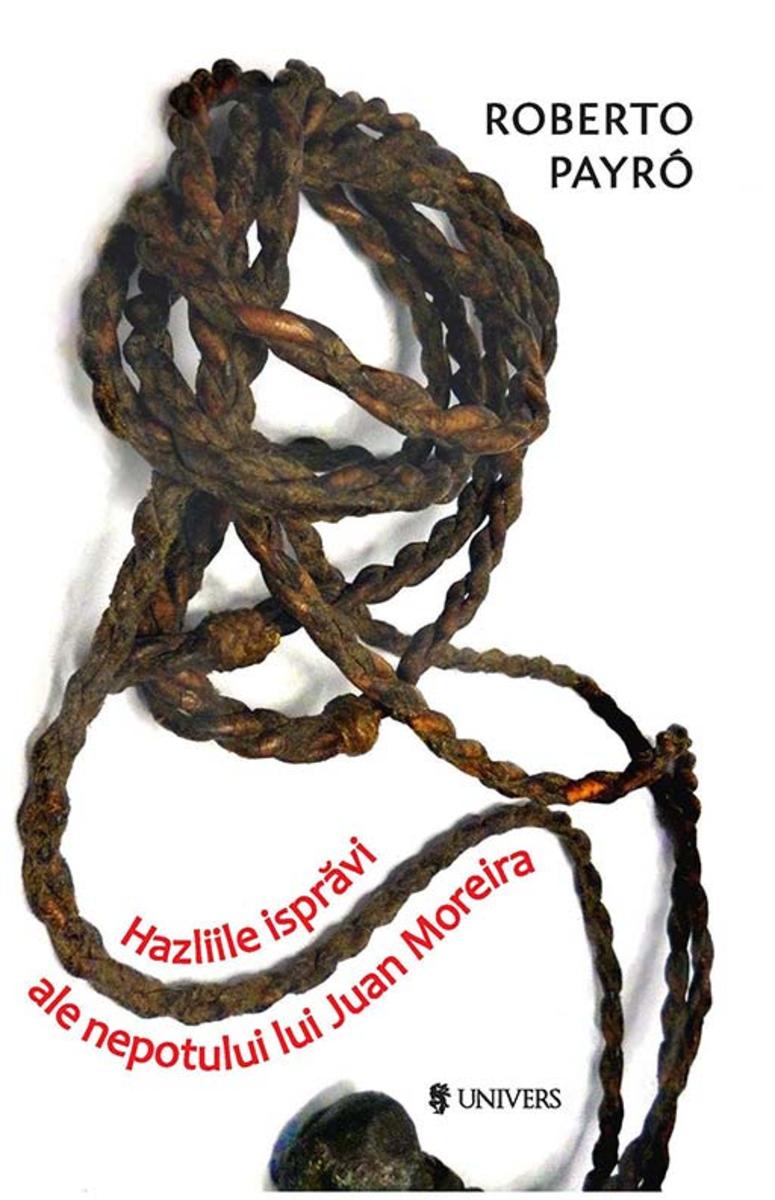 Hazliile ispr?vi ale nepotului lui Juan Moreira