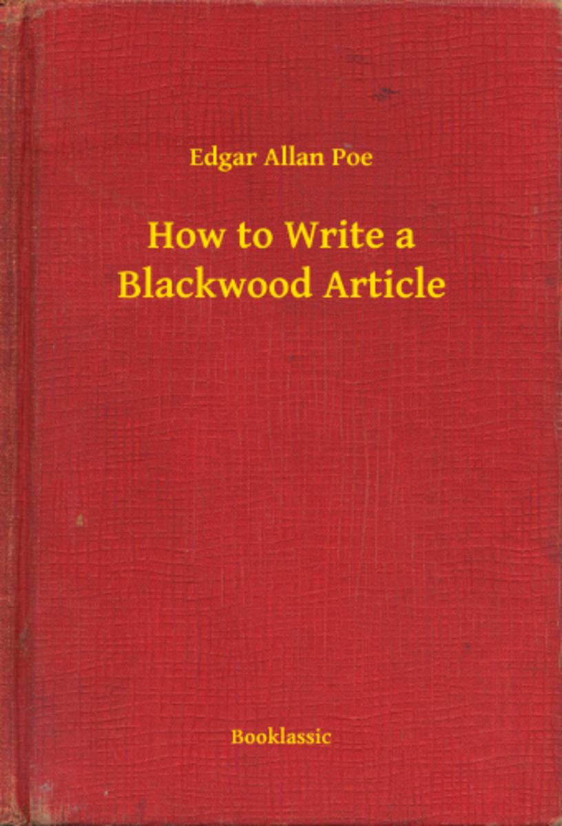 How to Write a Blackwood Article