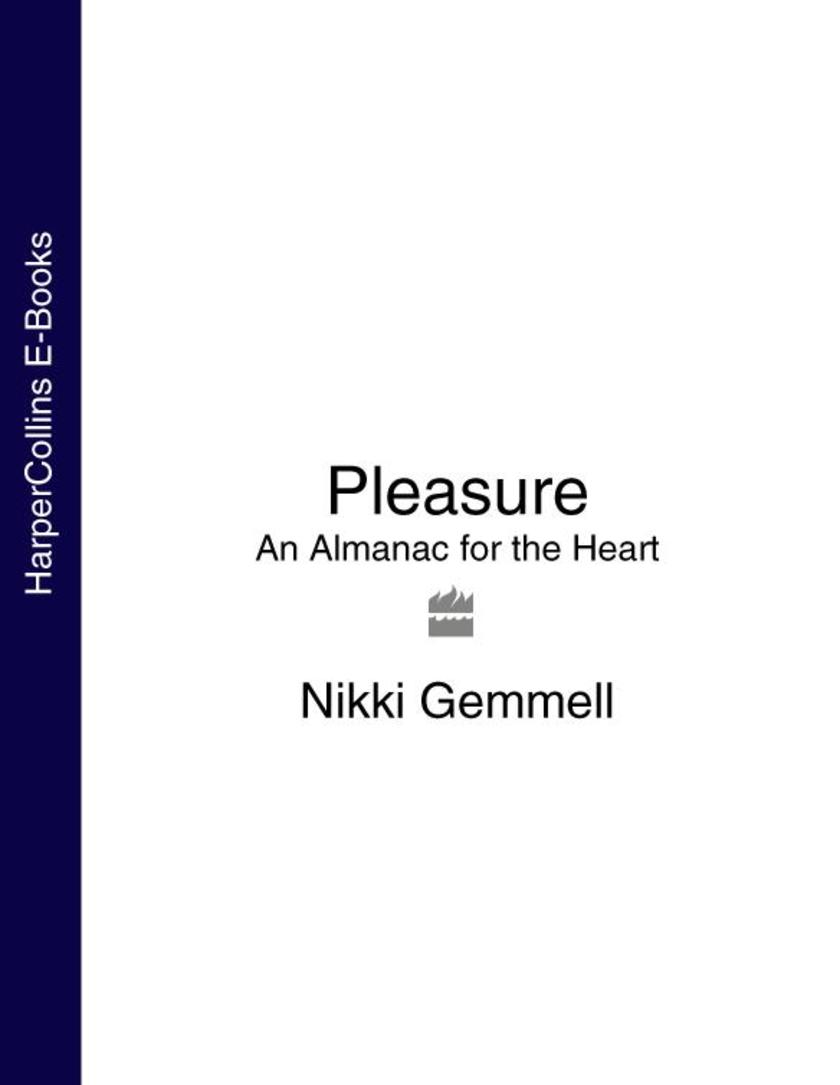 Pleasure: An Almanac for the Heart (Text Only)