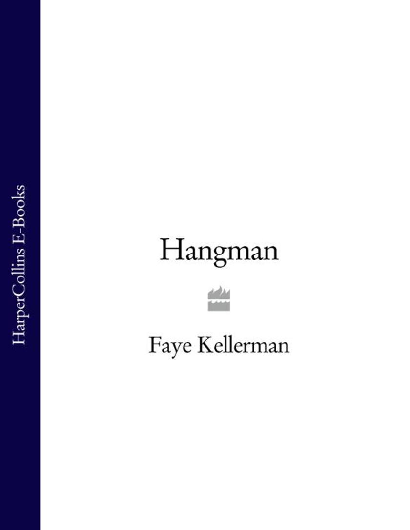 Hangman (Peter Decker and Rina Lazarus Crime Thrillers)