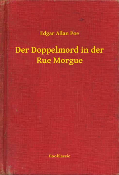 Der Doppelmord in der Rue Morgue