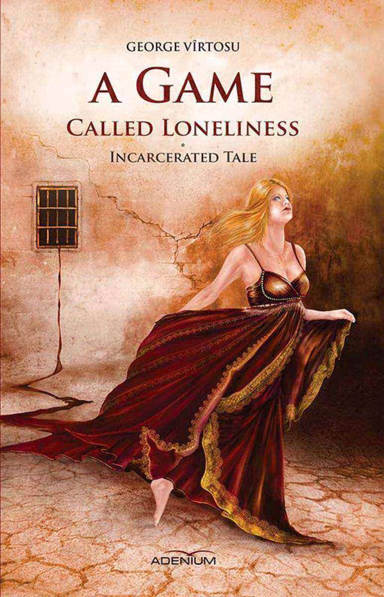 A Game Called Loneliness: Incarcerated Tale