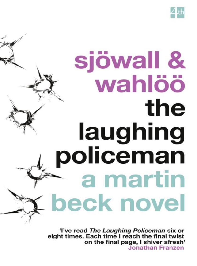 The Laughing Policeman (The Martin Beck series, Book 4)