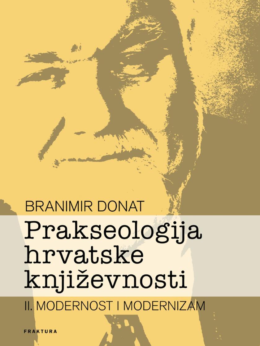 Prakseologija hrvatske knji?evnosti: Knjiga II.
