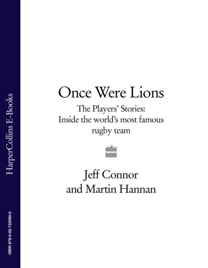 Once Were Lions: The Players’ Stories