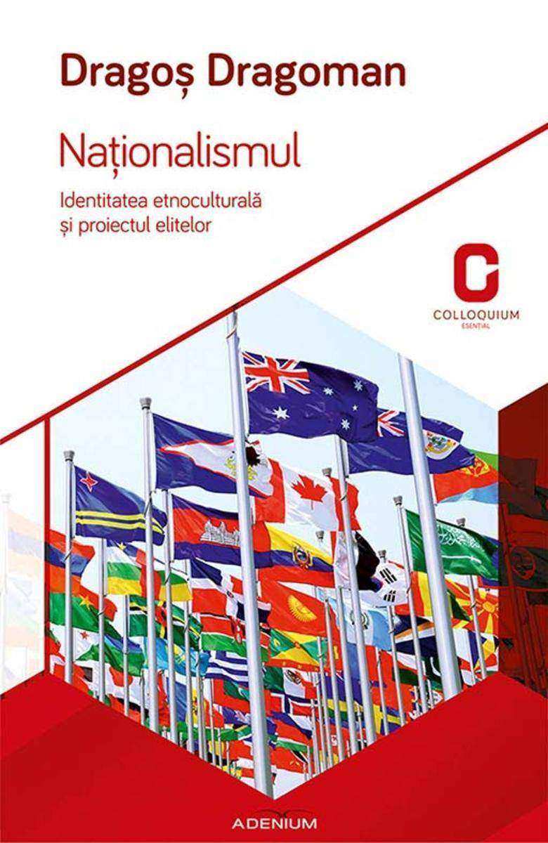Na?ionalismul. Identitatea etnocultural? ?i proiectul elitelor