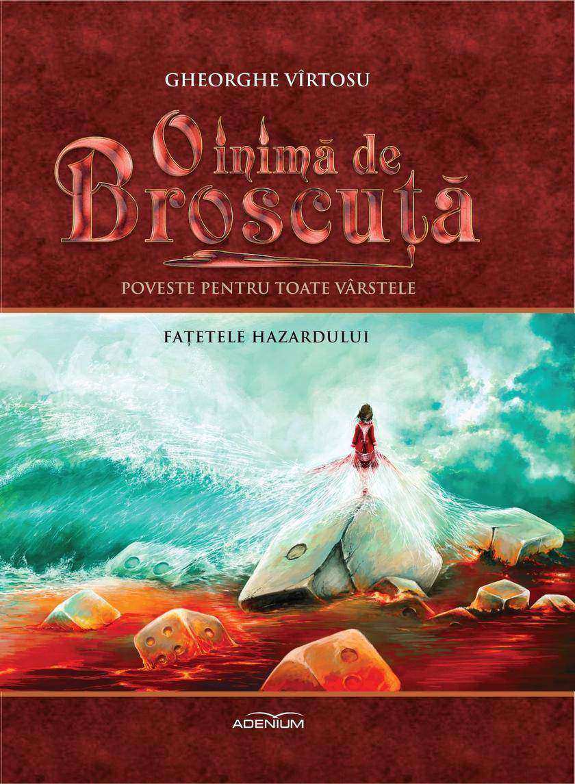 O inim? de Broscu??.Volumul XI.Fa?elele hazardului