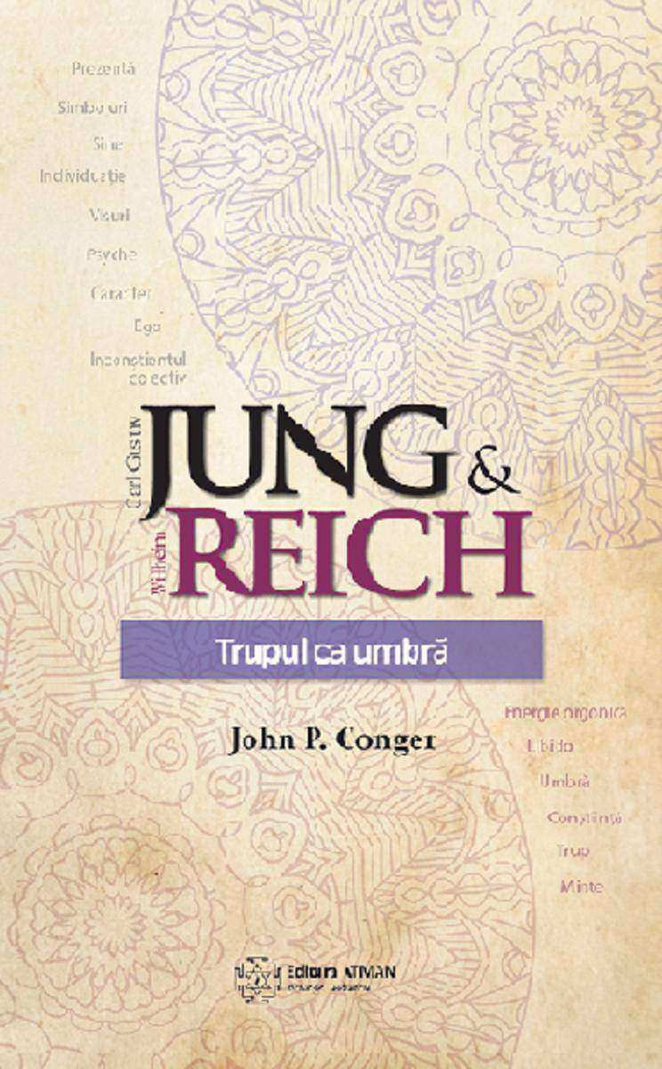 Jung & Reich. Trupul ca o umbr?