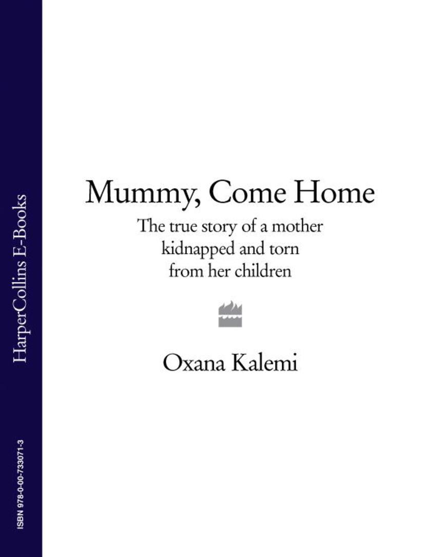 Mummy, Come Home