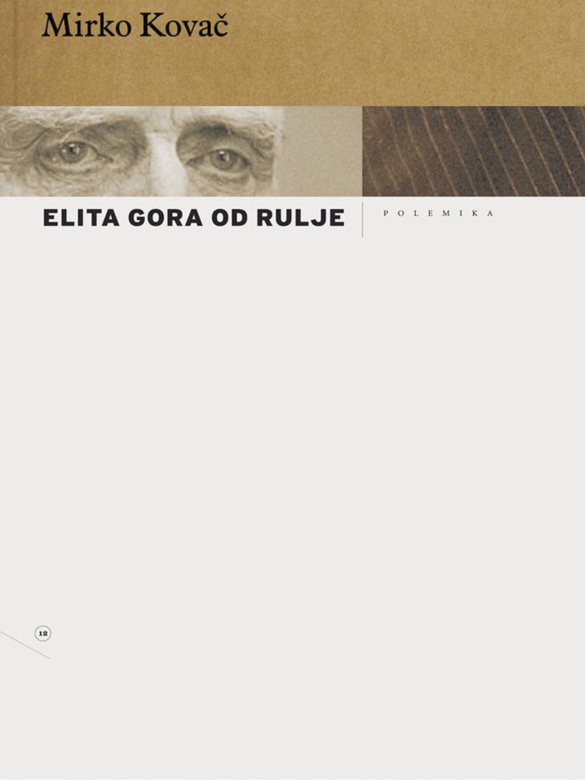 Elita gora od rulje