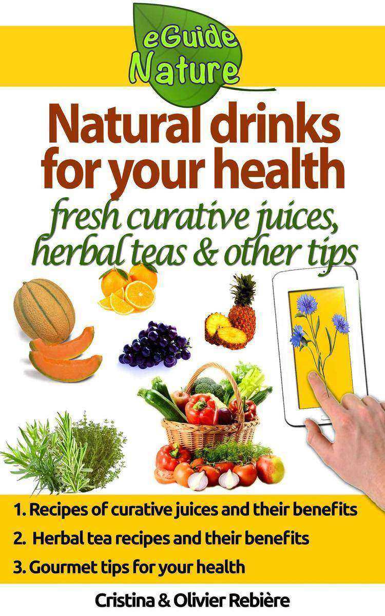 Natural drinks for your health