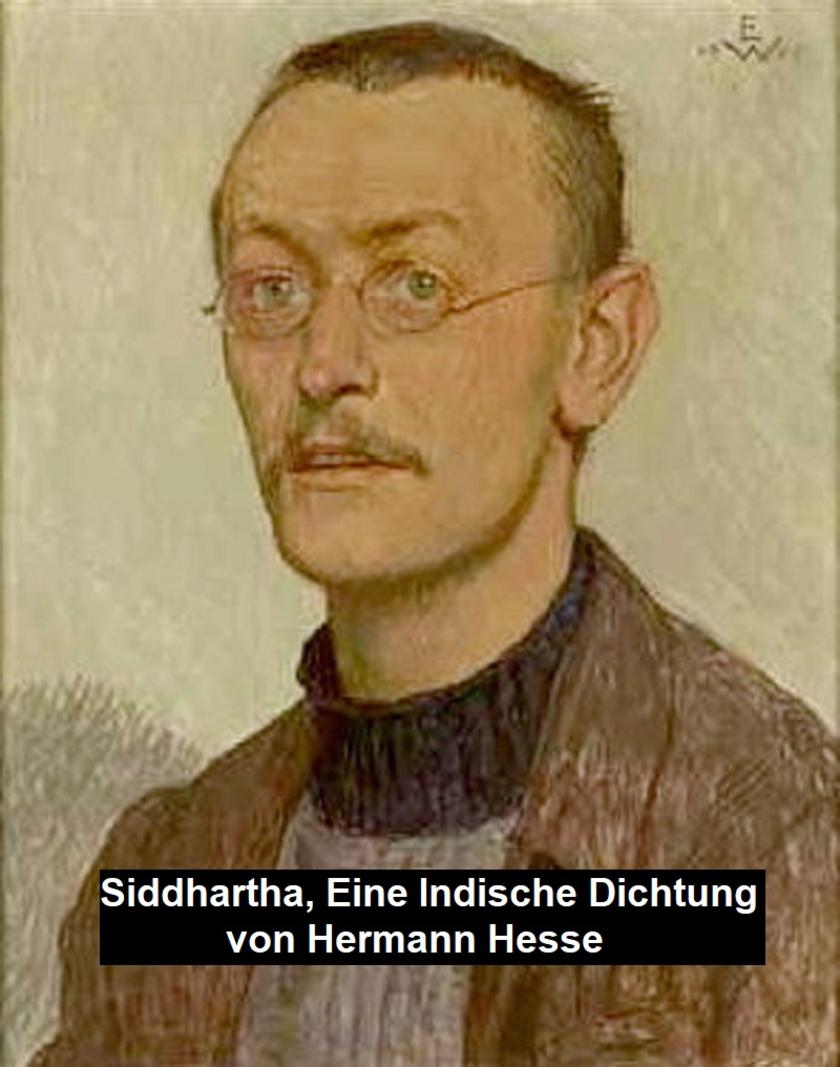 Siddhartha, Eine Indische Dichtung