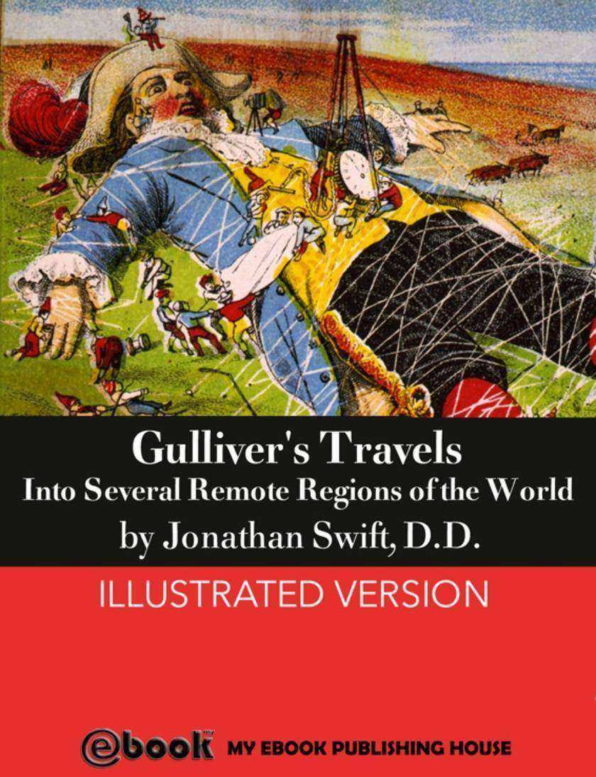 Gulliver's Travels: Into Several Remote Regions of the World