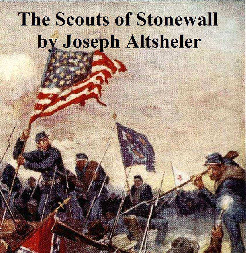 The Scouts of Stonewall