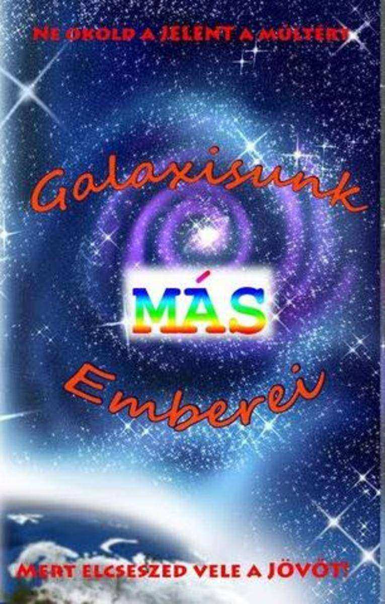 Galaxisunk Más Emberei