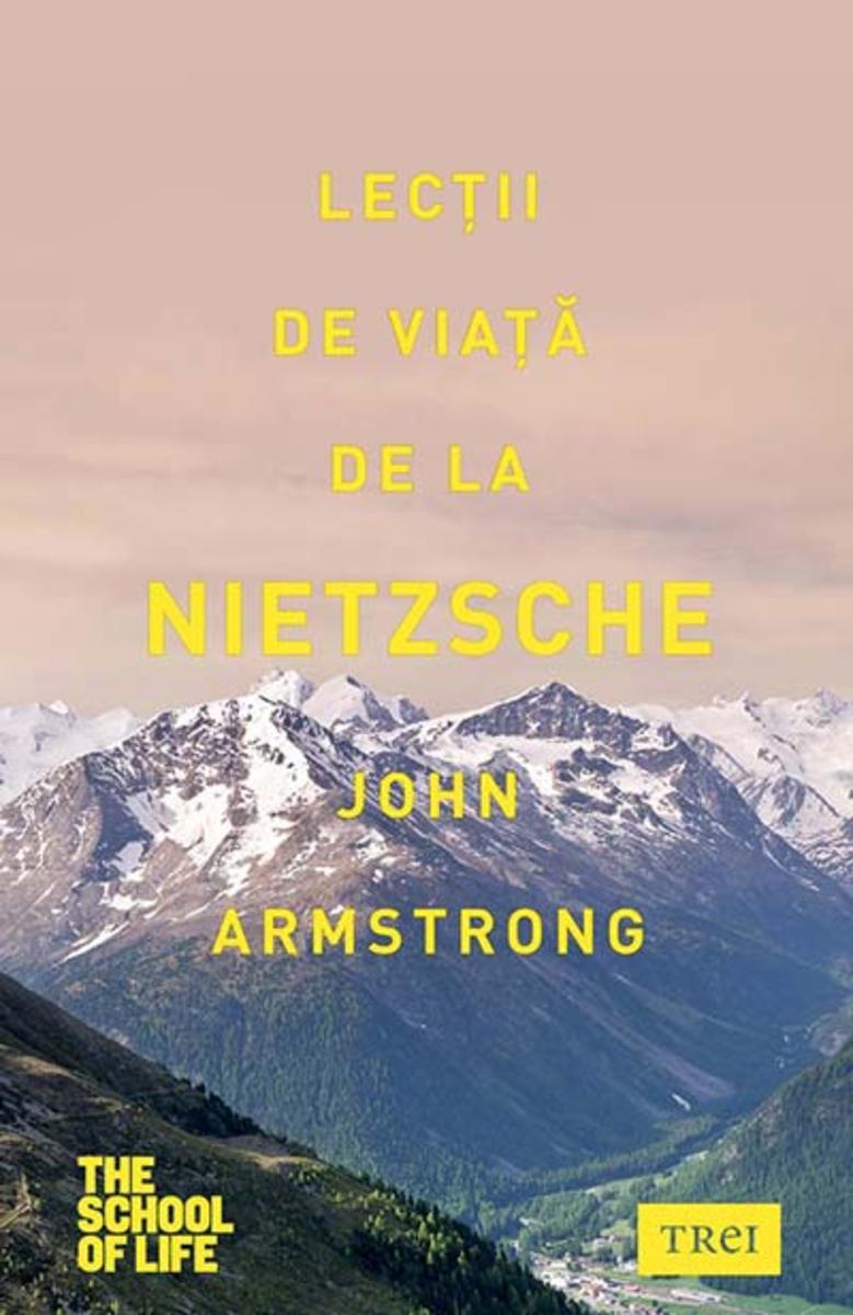 Lec?ii de via?? de la Nietzsche