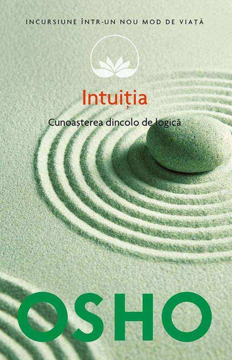 Intui?ia. Cunoa?terea de dincolo de logic?