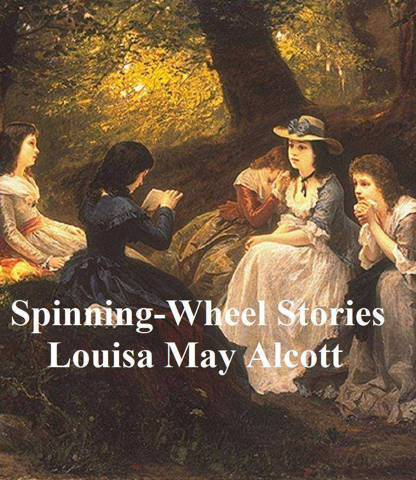 Spinning-Wheel Stories