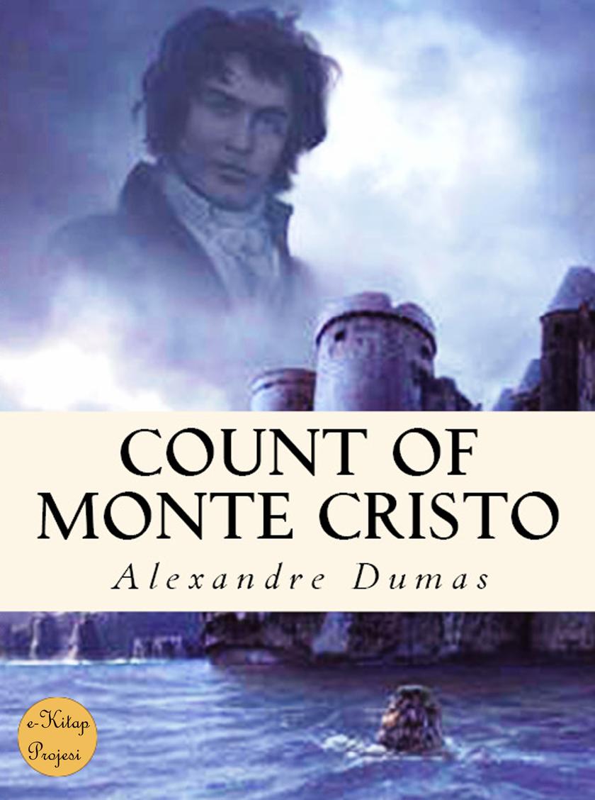 Count of Monte Cristo：{Complete & Illustrated}