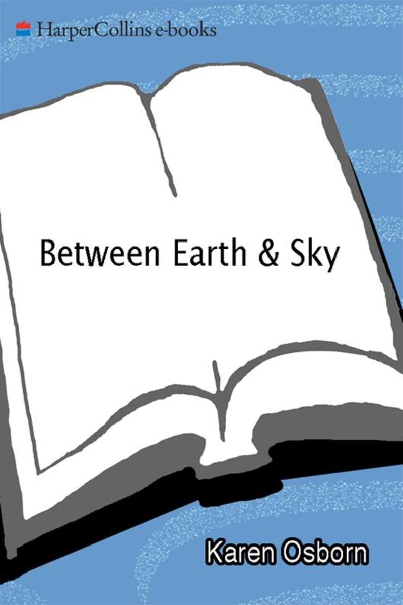 Between Earth & Sky