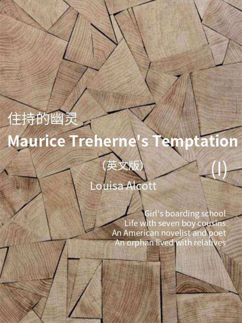 The Abbot's Ghost, or Maurice Treherne's Temptation(I) 住持的幽灵(英文版)