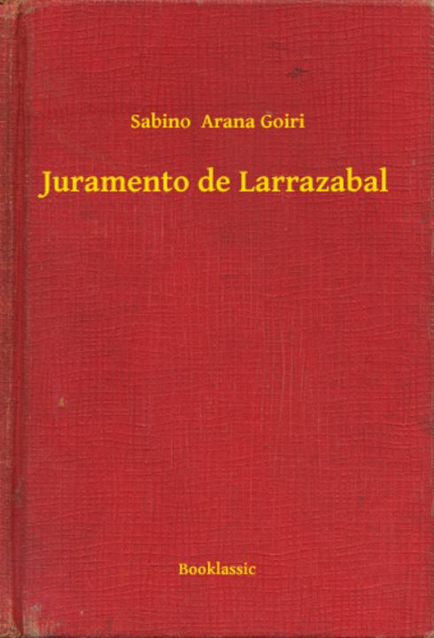Juramento de Larrazabal