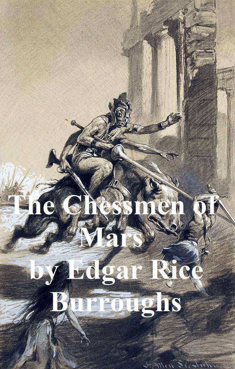 The Chessmen of Mars