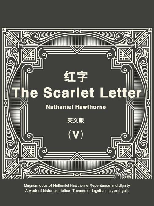 The Scarlet Letter(V) 红字(英文版)