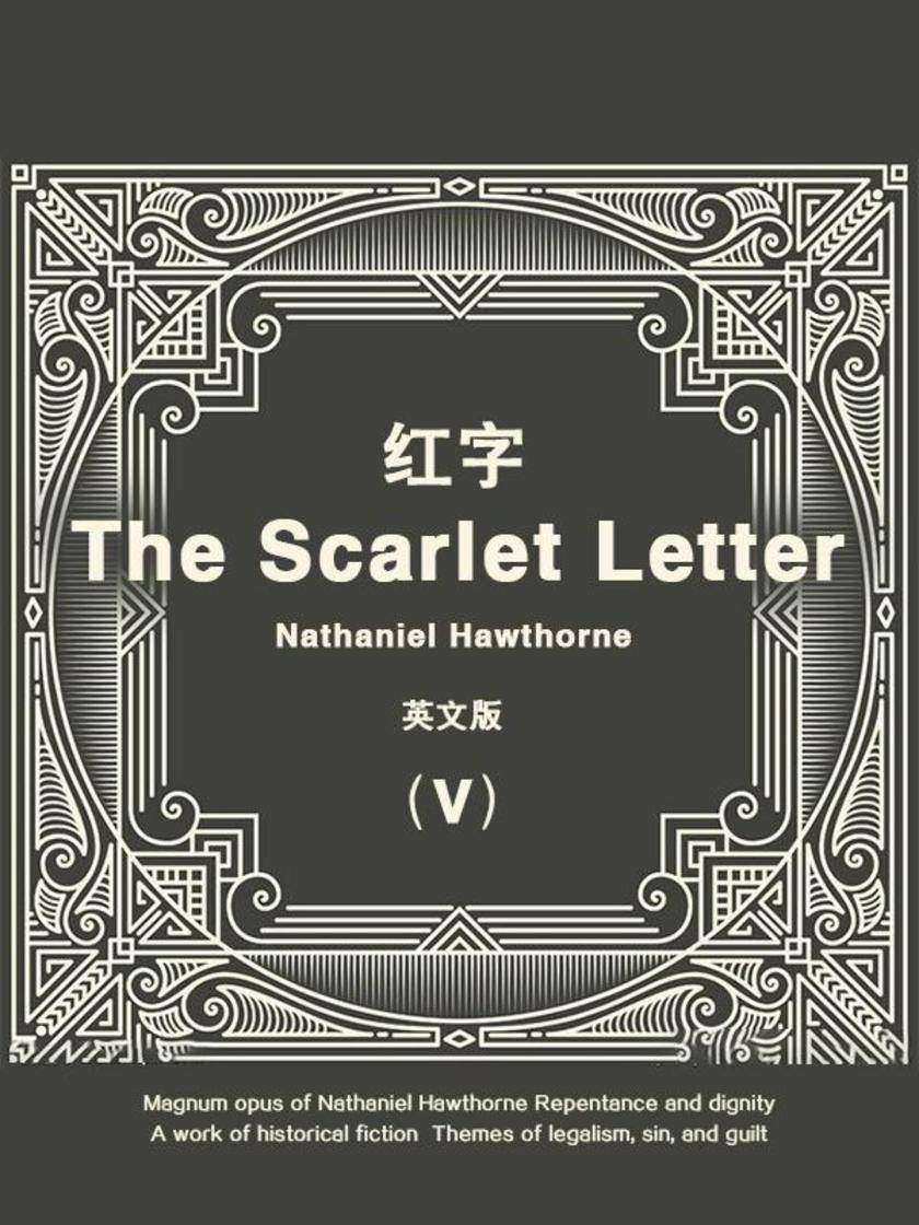 The Scarlet Letter(V) 红字(英文版)