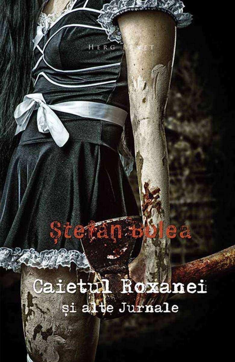 Caietul Roxanei ?i alte Jurnale