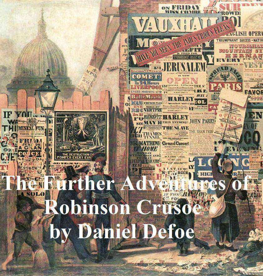 The Further Adventures of Robinson Crusoe