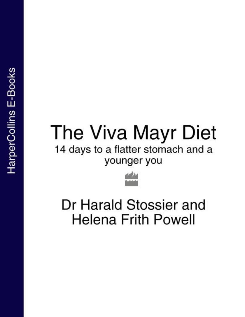 The Viva Mayr Diet: 14 days to a flatter stomach and a younger you