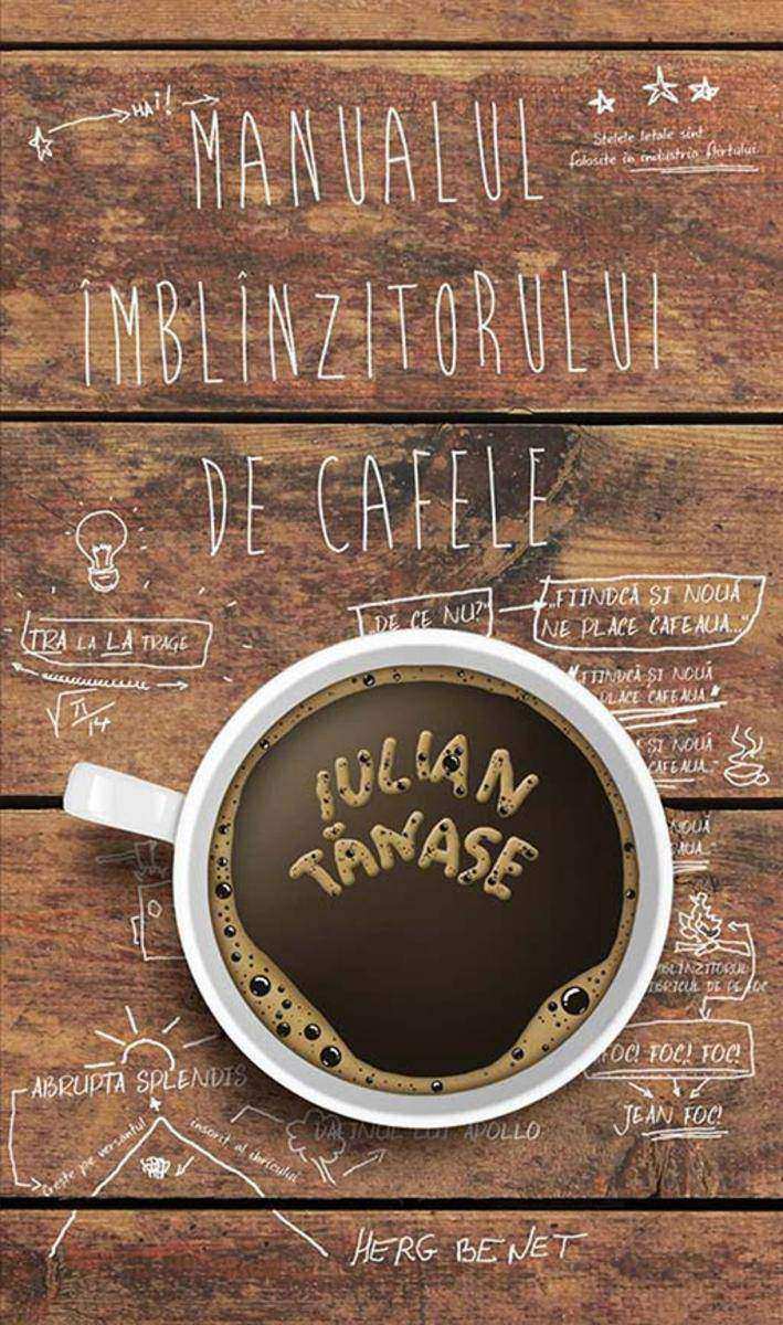 Manualul ?mbl?nzitorului de Cafele (psalm turcesc)