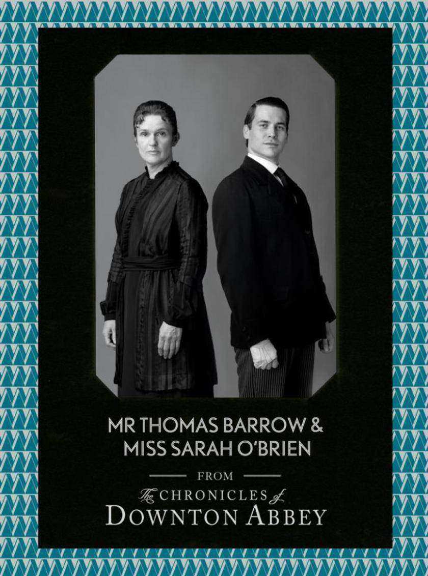 Mr Thomas Barrow and Miss Sarah O’Brien