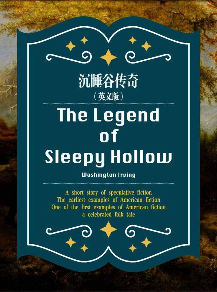 The Legend of Sleepy Hollow 沉睡谷传奇(英文版)