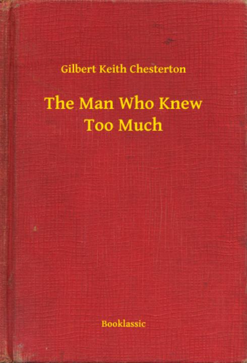 The Man Who Knew Too Much