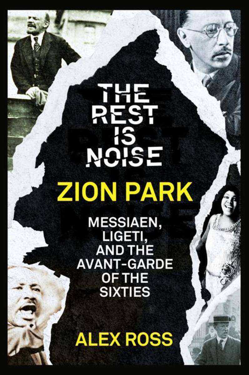 The Rest Is Noise Series: Zion Park