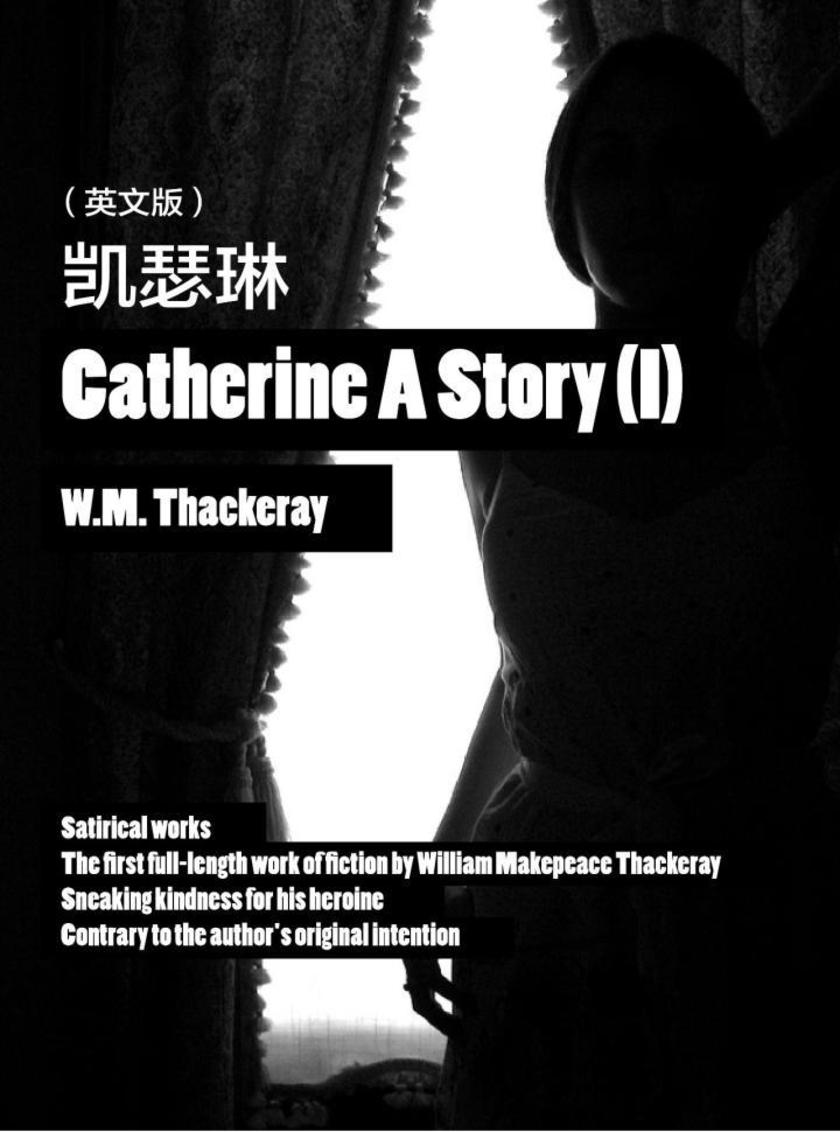 Catherine A Story(I) 凯瑟琳(英文版)