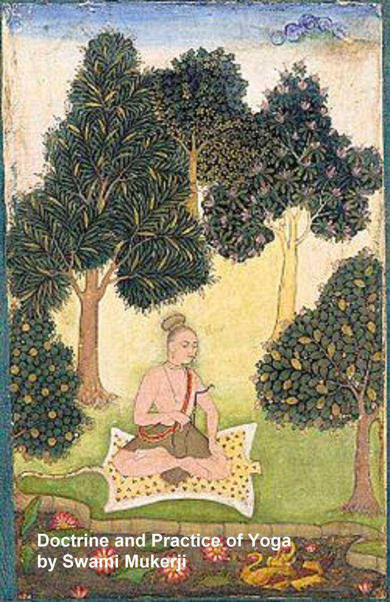 Doctrine and Practice of Yoga