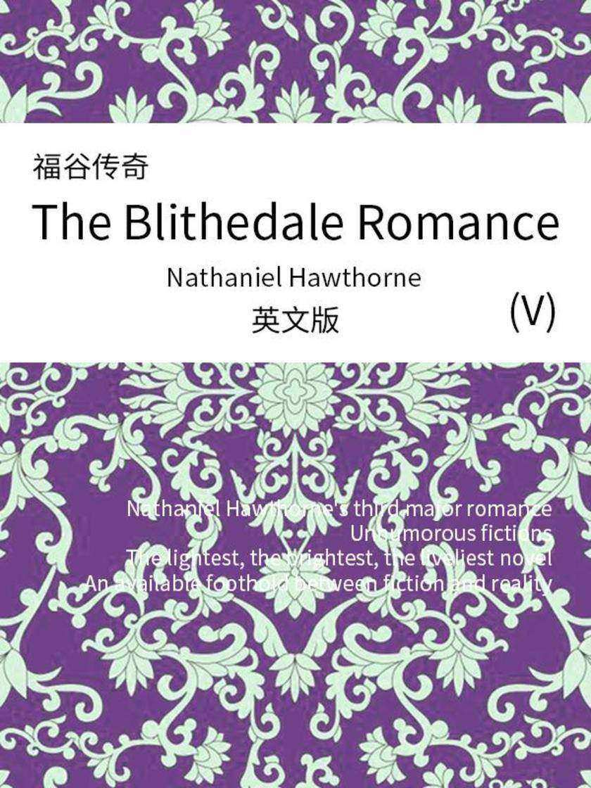 The Blithedale Romance(V) 福谷传奇(英文版)