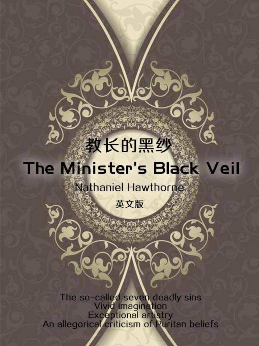 The Minister's Black Veil 教长的黑纱(英文版)