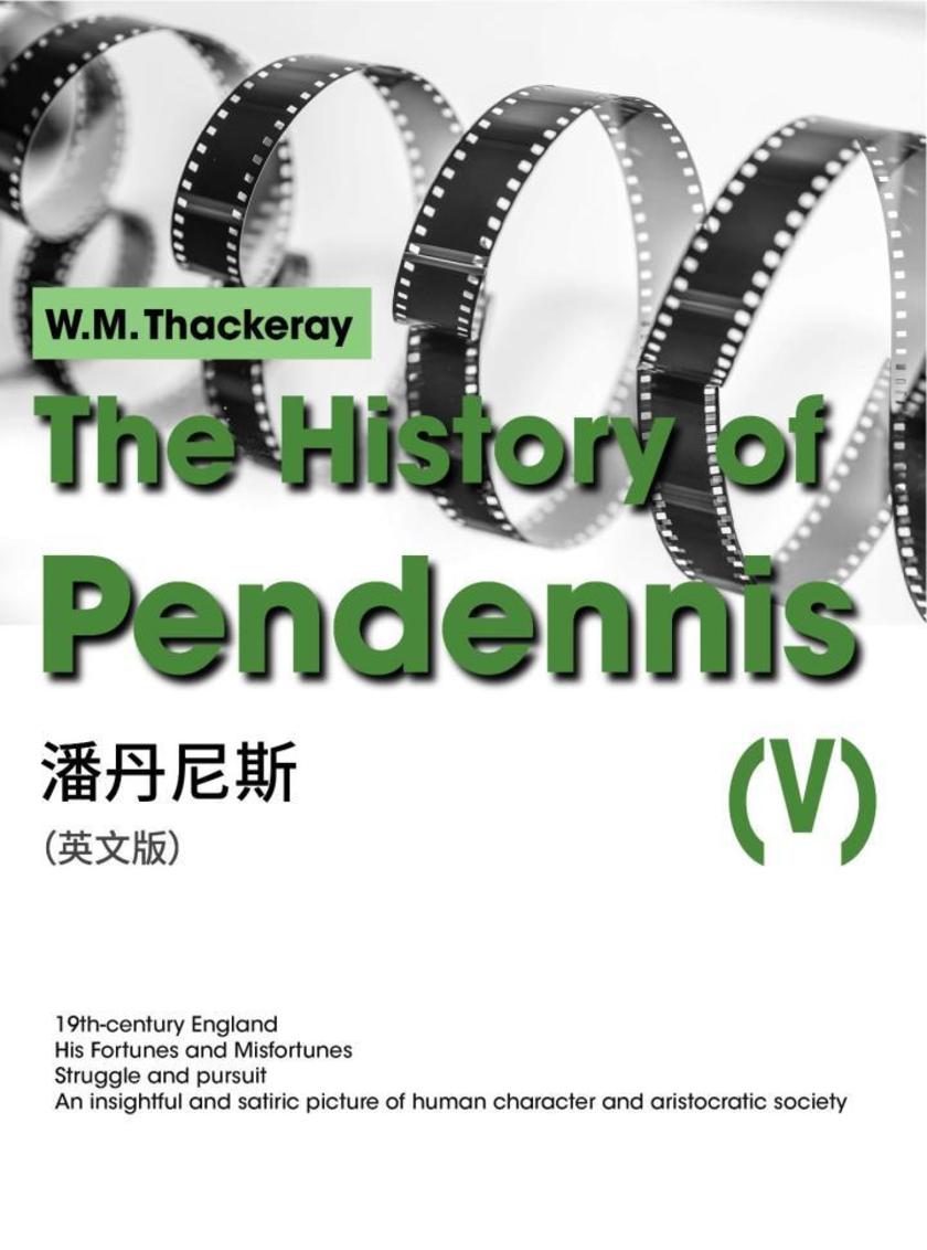 The History of Pendennis(V) 潘丹尼斯(英文版)