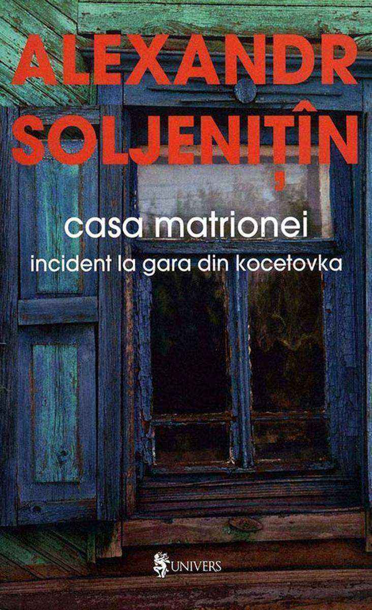 Casa Matrionei. Incident la gara din Kocetovka